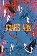 Watch Noah's Ark Mel-O-Toon Vodlocker