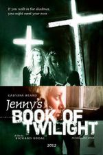 Watch Jenny's Book of Twilight Vodlocker