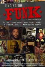 Watch Finding the Funk Vodlocker