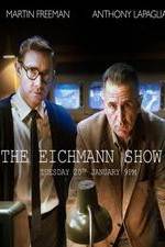 Watch The Eichmann Show Vodlocker