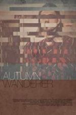 Watch Autumn Wanderer Vodlocker