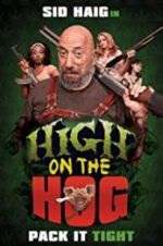 Watch High on the Hog Vodlocker
