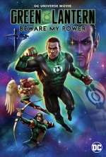 Watch Green Lantern: Beware My Power Vodlocker