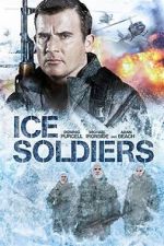 Watch Ice Soldiers Online Vodlocker