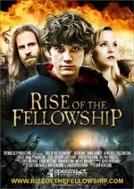 Watch Rise of the Fellowship Online Vodlocker