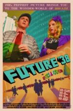 Watch Future \'38 Vodlocker