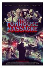 Watch The Funhouse Massacre Vodlocker