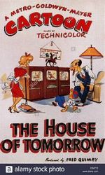 Watch The House of Tomorrow (Short 1949) Online Vodlocker