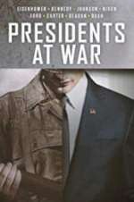 Watch Presidents at War Vodlocker