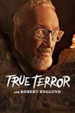 Watch True Terror with Robert Englund Vodlocker