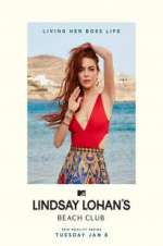 Watch Lindsay Lohan\'s Beach Club Vodlocker