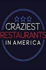 Watch Craziest Restaurants in America Vodlocker