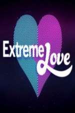 Watch Extreme Love Vodlocker