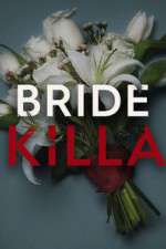 Watch Bride Killa Vodlocker