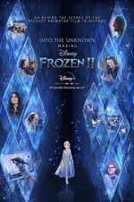 Watch Into the Unknown: Making Frozen 2 Vodlocker