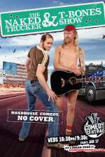the naked trucker and t-bones show tv poster