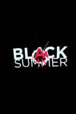 Watch Black Summer Vodlocker