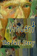 Watch Vincent The Full Story Vodlocker