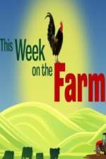 Watch This Week on the Farm Vodlocker