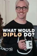 Watch What Would Diplo Do Vodlocker