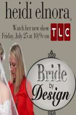 Watch Vodlocker Bride by Design Online
