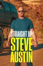 Watch Straight Up Steve Austin Vodlocker