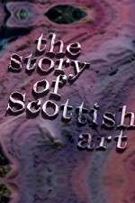 Watch The Story of Scottish Art Vodlocker