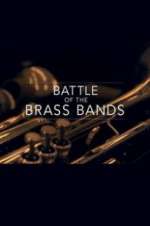 Watch Battle of the Brass Bands Vodlocker