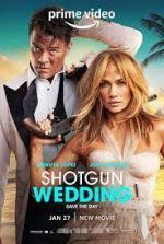 Watch Shotgun Wedding Movie2k