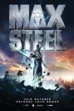 Watch Max Steel Vodlocker