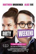 Watch Dirty Weekend Vodlocker