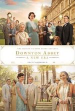 Watch Downton Abbey: A New Era Vodlocker