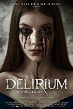Watch Delirium Vodlocker