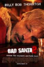 Watch Bad Santa 2 Vodlocker