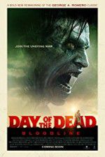 Watch Day of the Dead: Bloodline Vodlocker