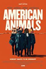 Watch American Animals Vodlocker