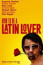 Watch How to Be a Latin Lover Vodlocker