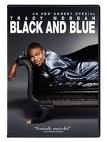 Watch Tracy Morgan: Black and Blue Vodlocker