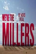 Watch We're The Millers Sky Movie Special Vodlocker