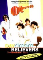 Watch Daydream Believers: The Monkees\' Story Vodlocker