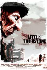 Watch Little Tombstone Vodlocker