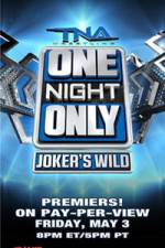 Watch TNA One Night Only Jokers Vodlocker