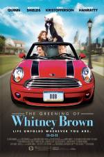 Watch The Greening of Whitney Brown Vodlocker