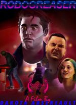 Watch Robo Greaser (Short 2017) Vodlocker