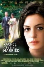 Watch Rachel Getting Married Vodlocker