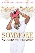 Watch Sommore: A Queen with No Spades Vodlocker