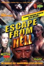 Watch Escape from Hell Vodlocker