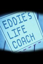 Watch Eddie\'s Life Coach Vodlocker