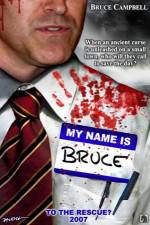 Watch My Name Is Bruce Vodlocker