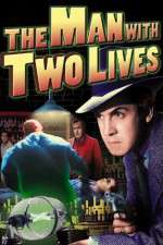 Watch Man with Two Lives Vodlocker